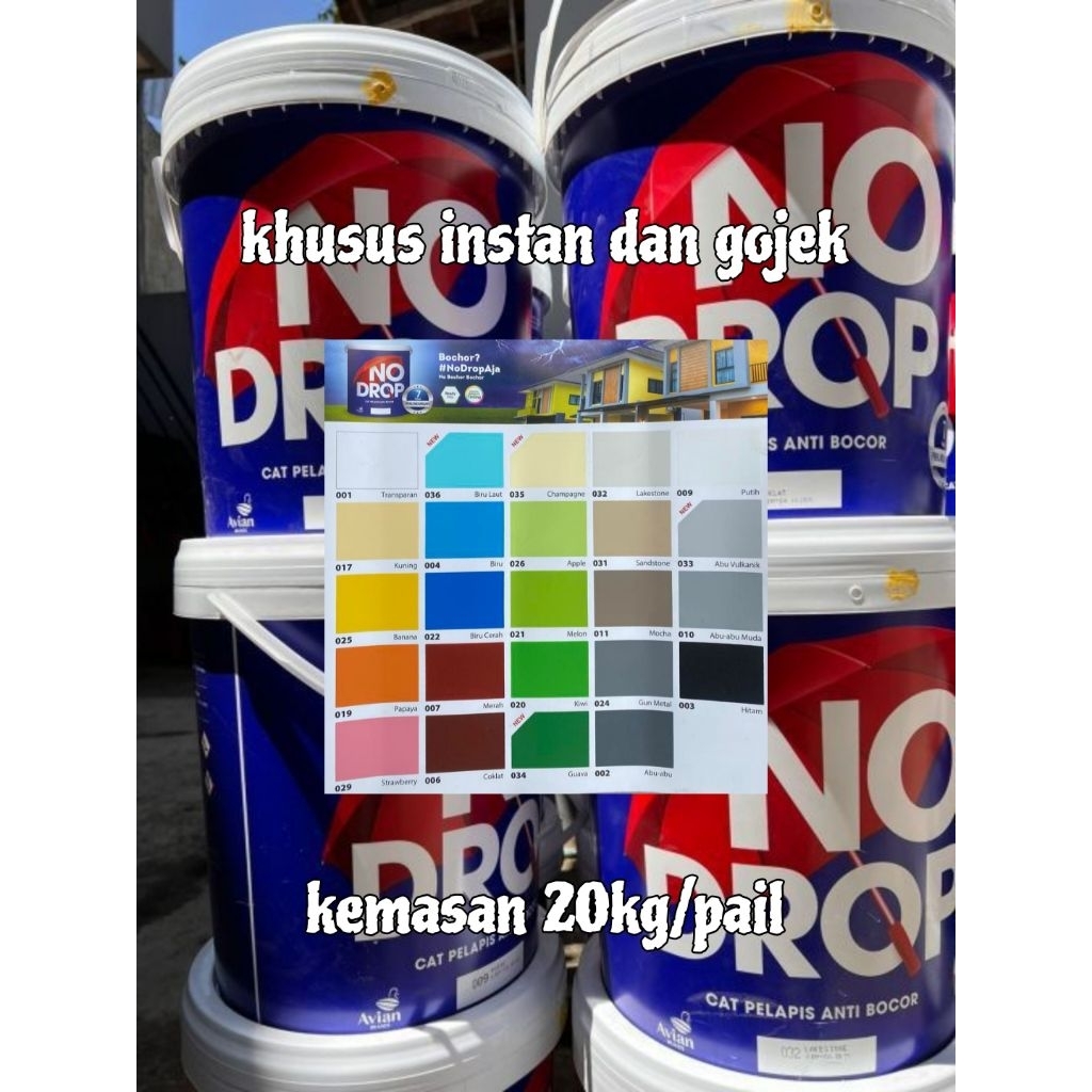 Nodrop cat pelapis anti bocor kemasan 20kg (KHUSUS INSTAN) cat nodrop kemasan pail 20kg warna lengka