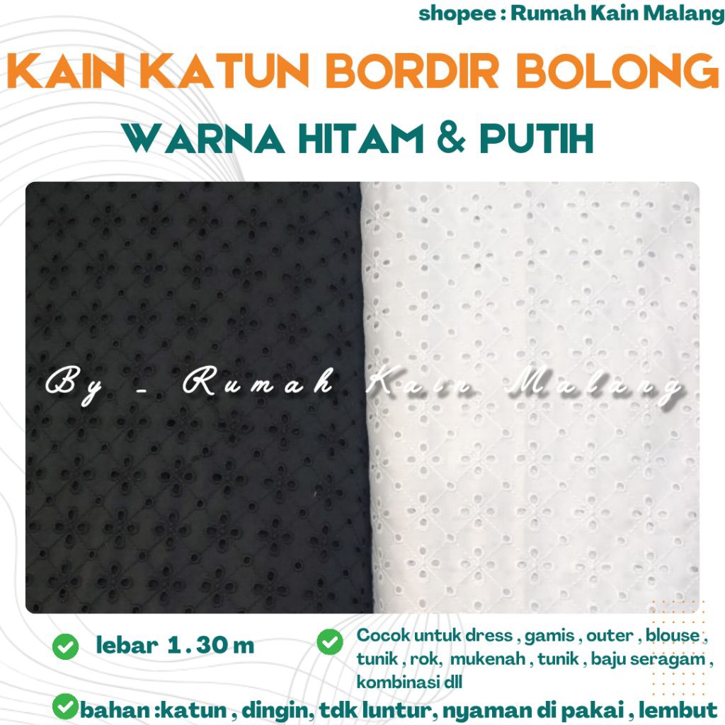 KAIN KATUN BORDIR BOLONG WARNA HITAM & PUTIH ( HARGA PER 0.50 METER )