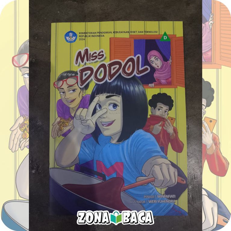 Buku Miss Dodol - Literasi Pojok Baca - Buku Bacaan Paud/Tk