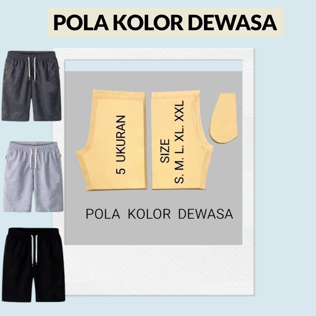 Pola Celana Kolor Pria Dewasa Pilih Size (Berisi 6 Size)