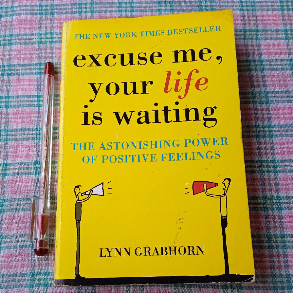 Buku excuse me, your life is waiting by Lynn Grabhorn