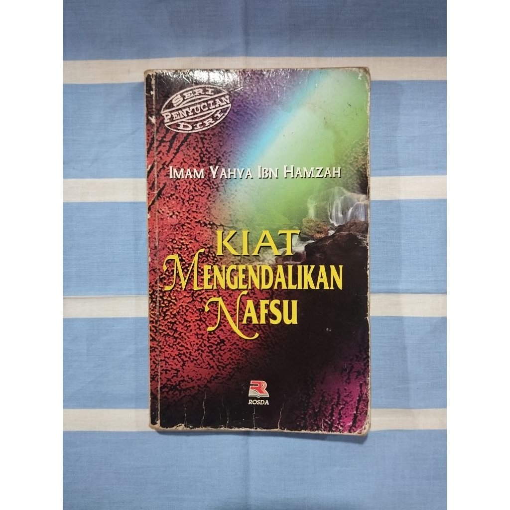 Buku Kiat Mengendalikan Nafsu by Imam Yahya Ibn Hamzah