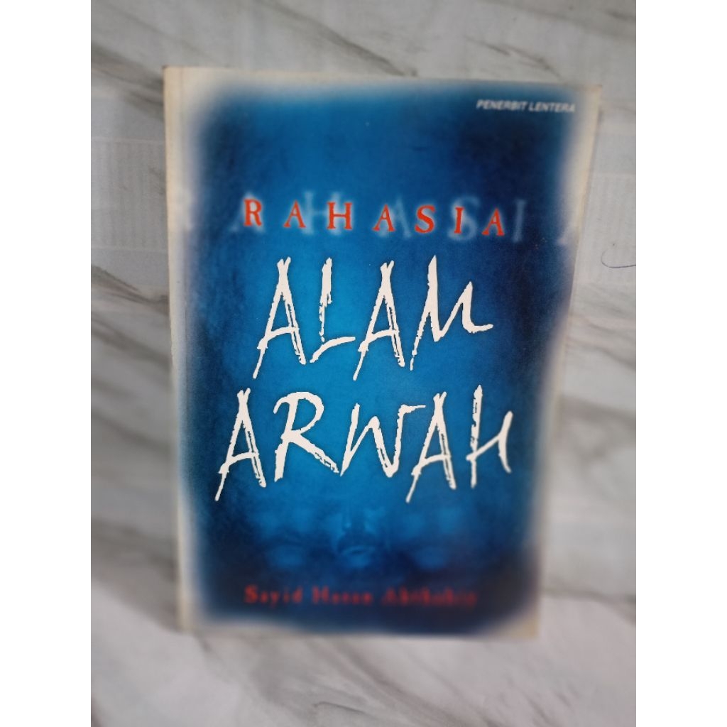 RAHASIA ALAM ARWAH by sayid hasan abthahiy