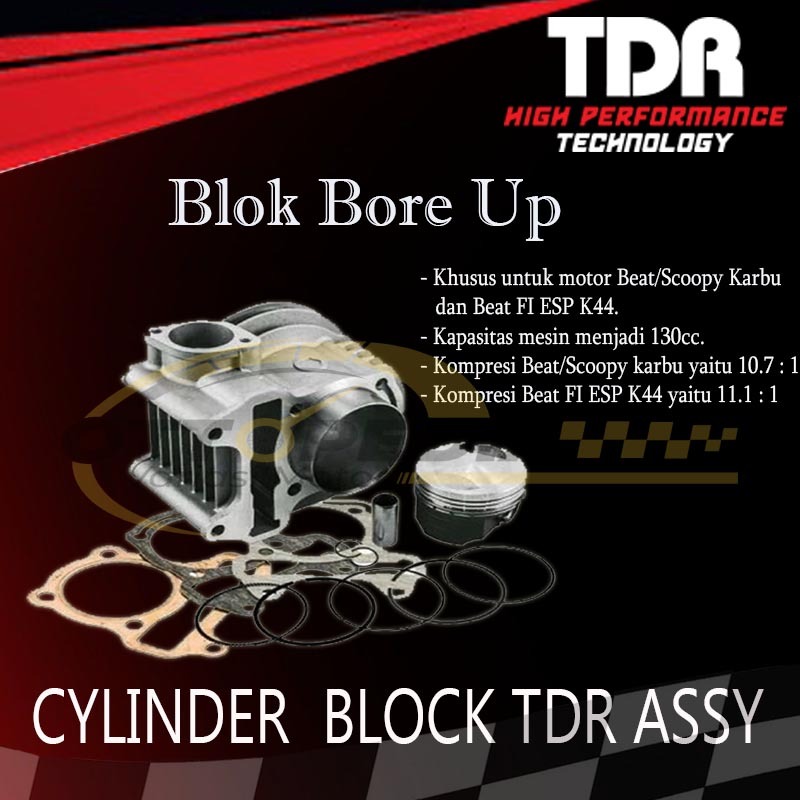 TDR Blok Seher Bore Up Piston Forget BEAT /Scoopy / SPACY Karbu / BEAT FI ESP 54.5 mm Up to  130 CC