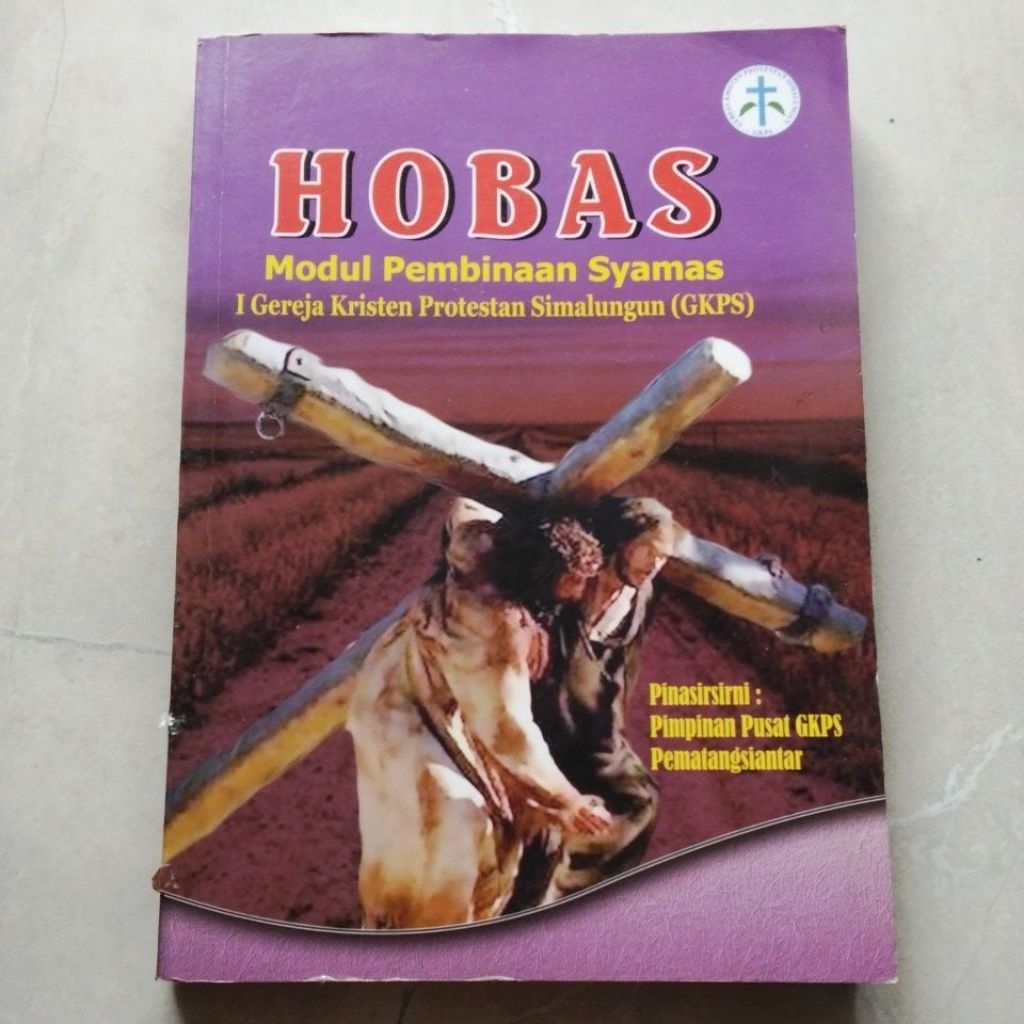 Buku HOBAS #Modul Pembinaan Syamas I Gereja Kristen Protestan Simalungun ( GKPS ) - ORI BEKAS