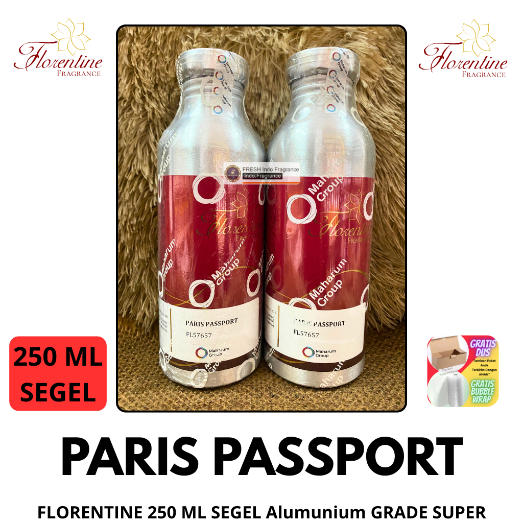 Bibit Parfum PARIS PASSPORT ( 250 ML SEGEL Alumunium ) Grade Super FLORENTINE