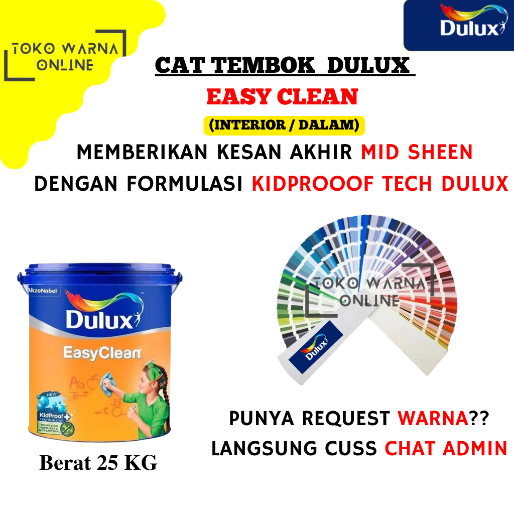 CAT TEMBOK INTERIOR DULUX EASY CLEAN UKURAN 25 KG (PAIL) BISA CUSTOM WARNA