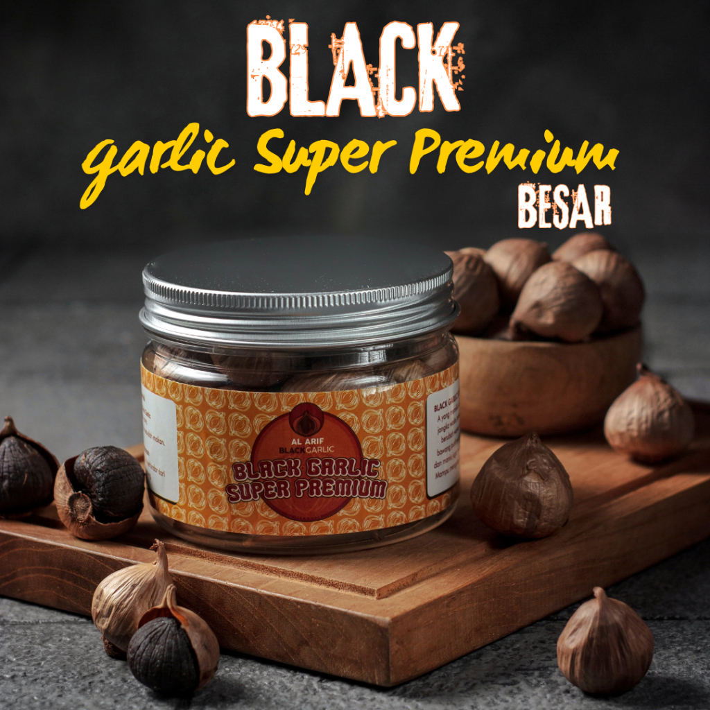 Black Garlic Bawang Hitam Tunggal Al arif Black Garlic Super Premium