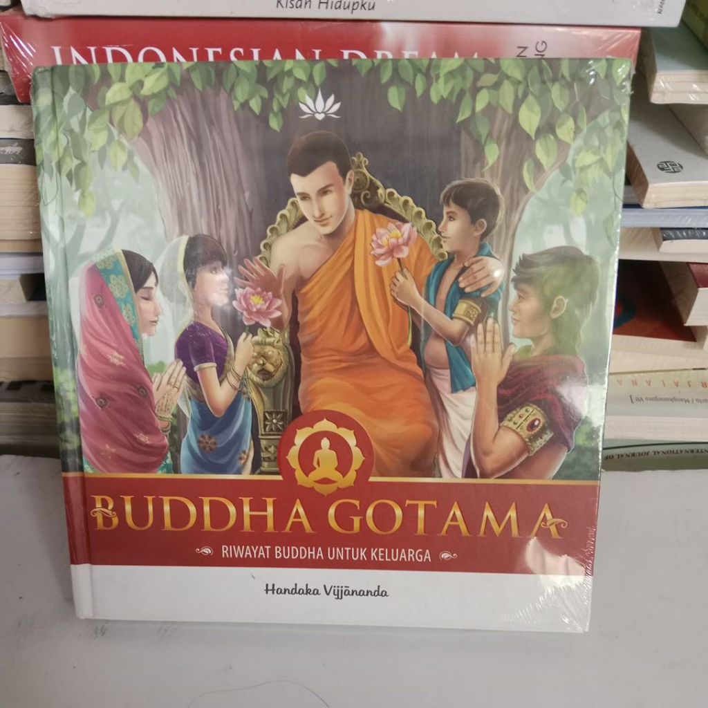 Hard Cover Buddha Gotama. Riwayat Buddha Untuk Keluarga