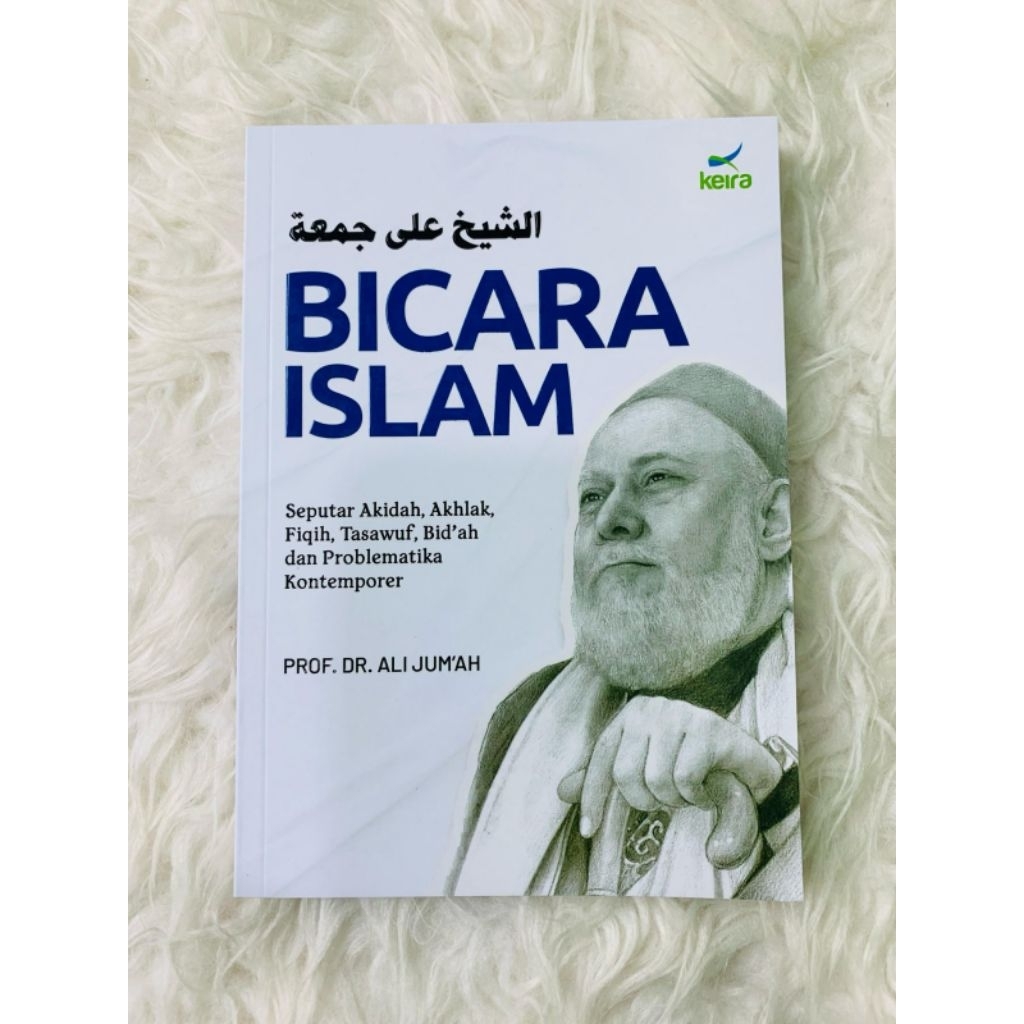 Syekh Ali Jum’ah Bicara Islam - Buku Bicara Islam | Keira