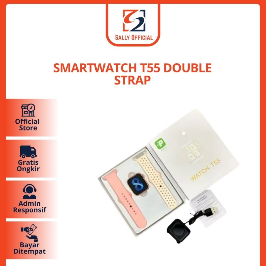 Jam Tangan Smartwatch T55 Smart Watch T55 Double Strap Sally