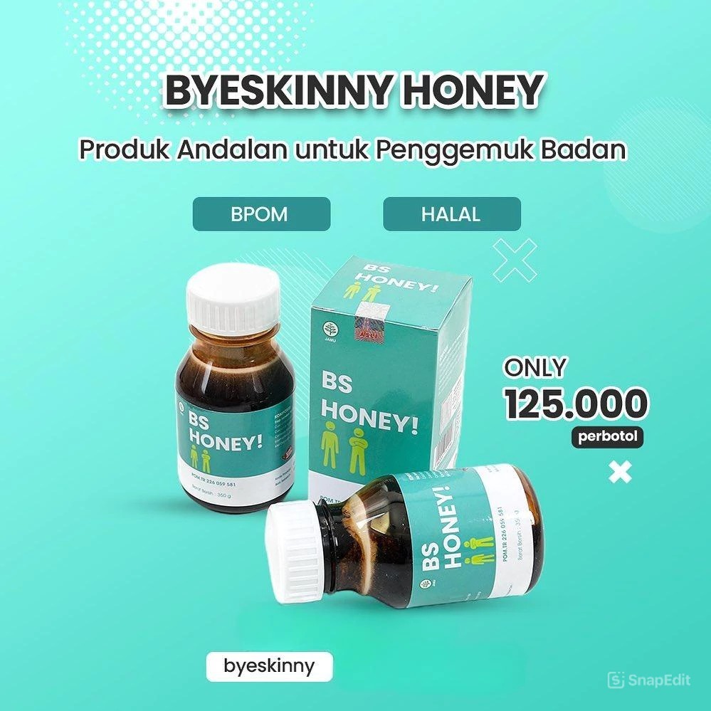 *PROMO* BYE SKINNY 1 Botol (BS HONEY Penggemuk Badan)