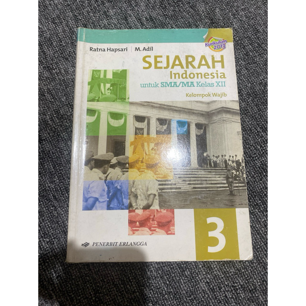 Sejarah Indonesia sma kelas xii