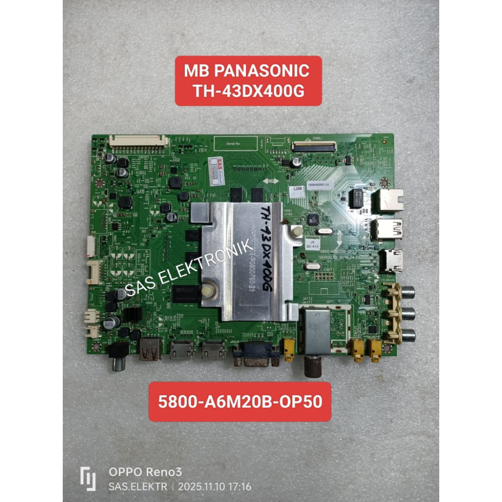MB BOARD MOTHERBOARD MAINBOARD PSU POWER SUPPLY REGULATOR MESIN TV LED PANASONIC 43 INCH TH-43DX400G
