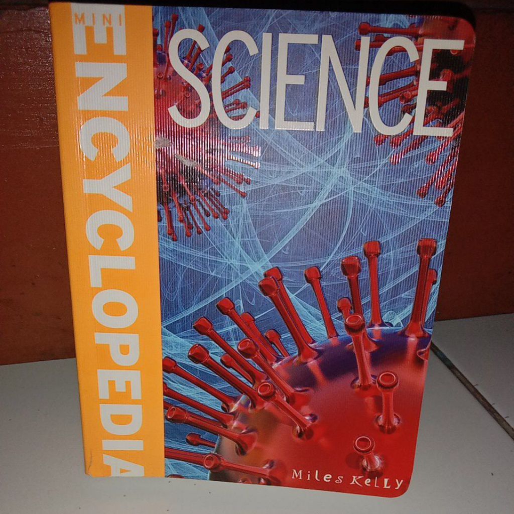 ENCYCLOPEDIA SCIENCE BY MILES KELLY