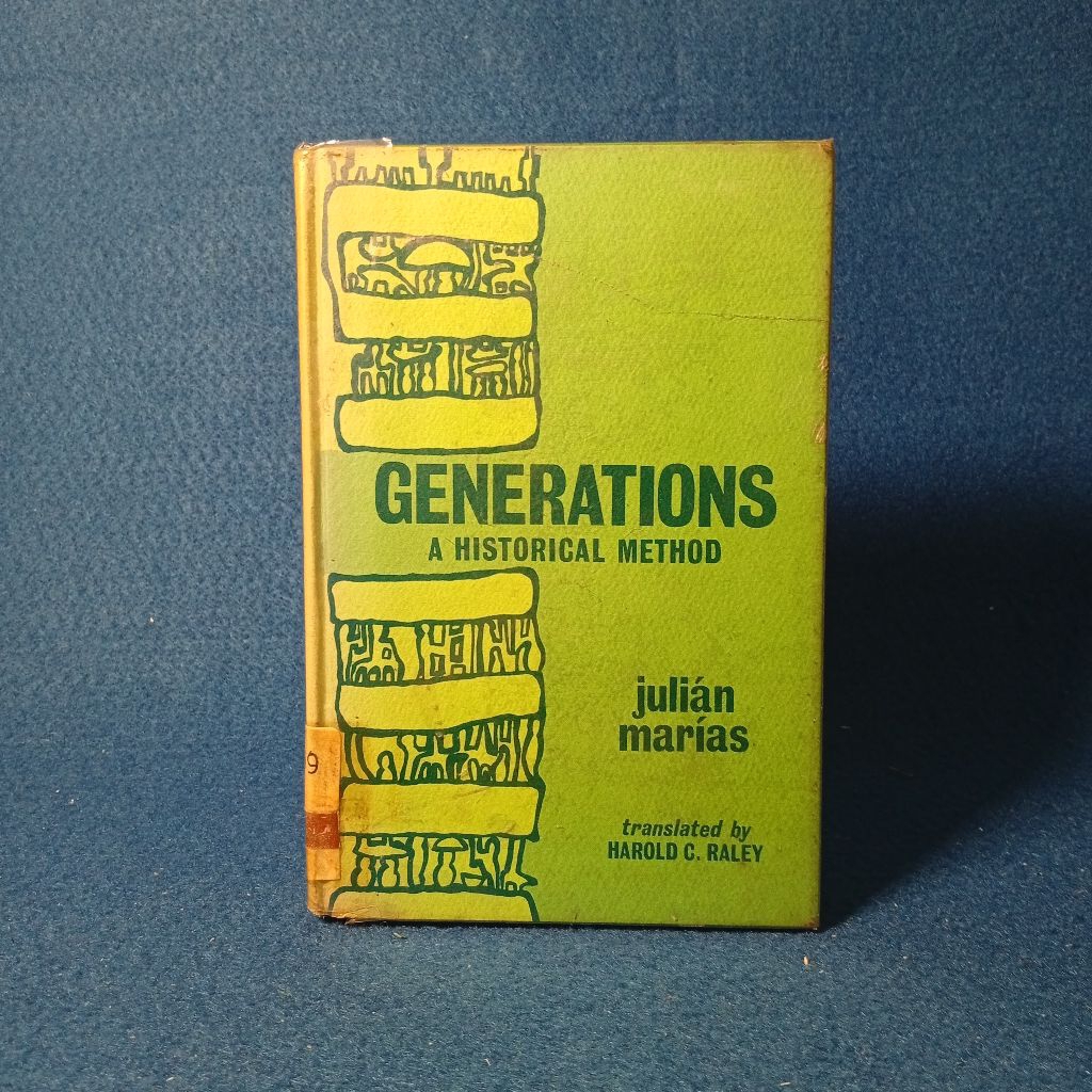 Generations: A Study of the History of the Family by Julian Marias