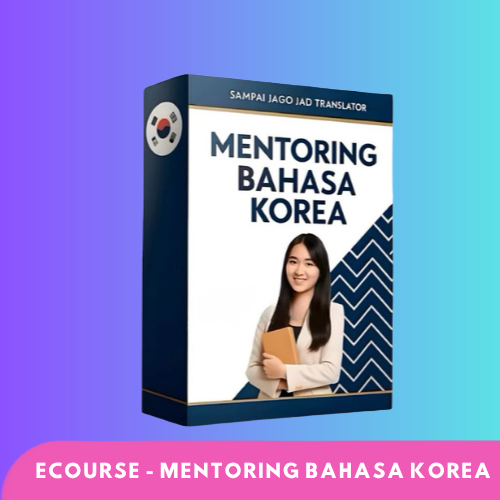 Kelas Belajar Bahasa Korea Kilat - Lancar Bahasa Korea hingga Jadi Translator Penerjemah Handal - Ma