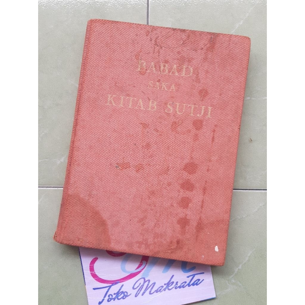 buku agama kristen bahasa jawa BABAD SAKA KITAB SUTJI jilid I jadul lawas lama langka