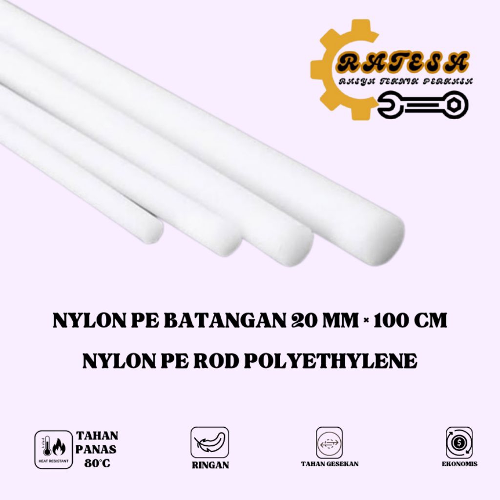 Nylon PE Batangan 20mm×100cm/Nylon PE Rod Polyethylene