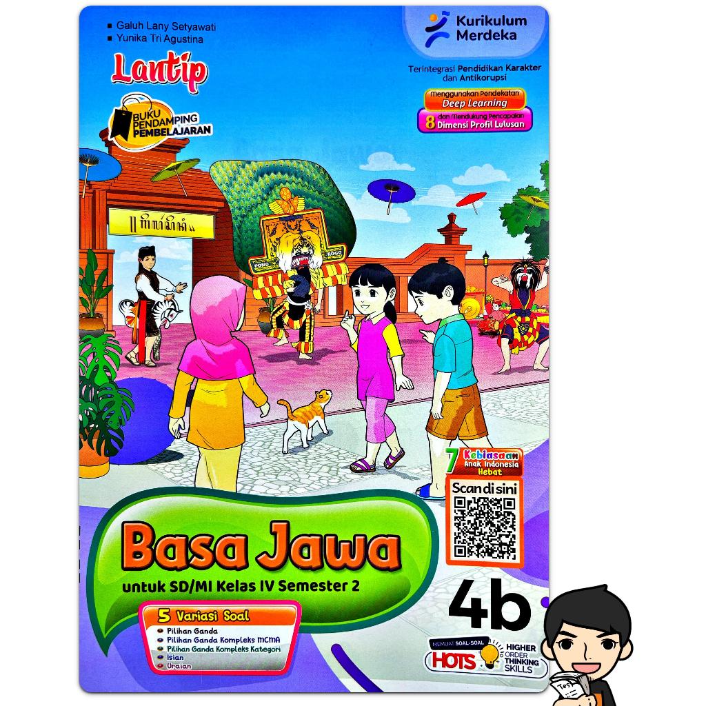 BUKU LKS BAHASA JAWA SD KELAS 4 SEMESTER 2 2025-2026 KURIKULUM MERDEKA Deep Learning KURMER | LANTIP