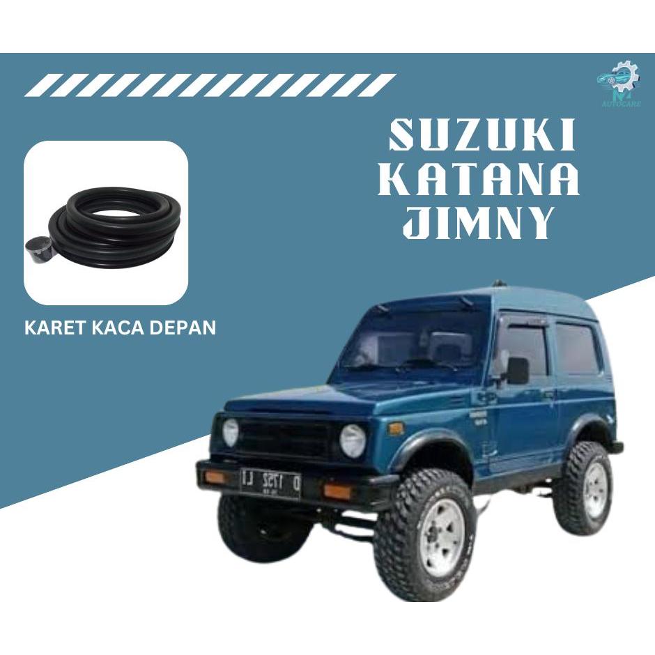 Karet kaca depan mobil suzuki jimny katana – karet berkualitas
