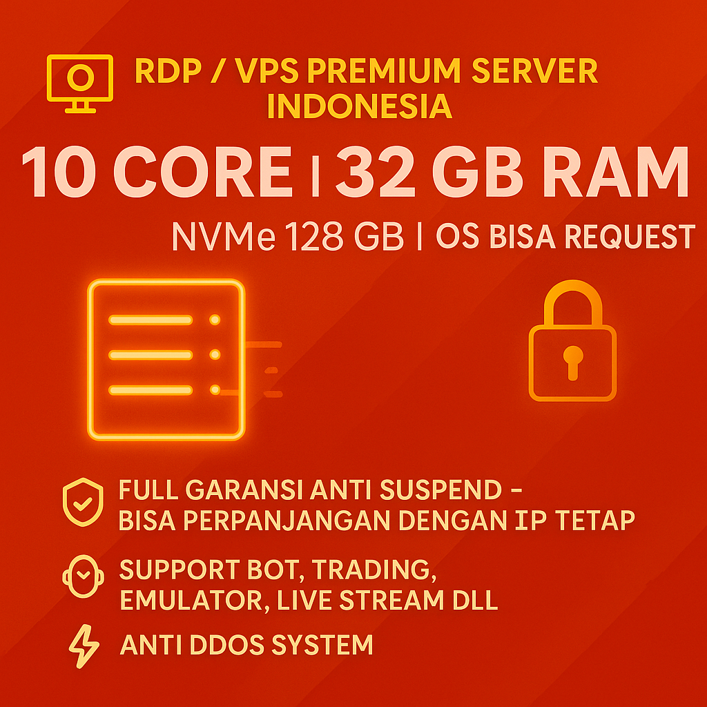 RDP / VPS Bulanan 10 Core Ram 32 GB Windows / LINUX Full Admin Bergaransi RDP Legal Resmi Anti Suspe
