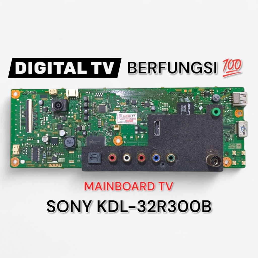 MB TV SONY KDL-32R300B - MAINBOARD TV SONY KDL-32R300B - MESIN TV SONY KDL-32R300B - SONY 32R300B DI