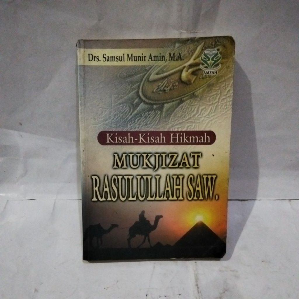 Kisah hikmah mukjizat Rasulullah