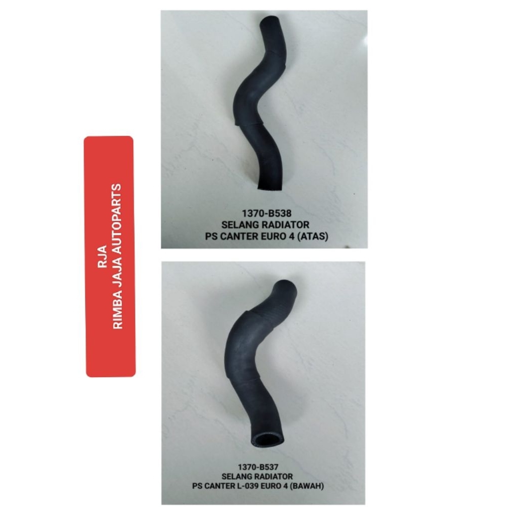 SELANG RADIATOR UNTUK MOBIL PS CANTER L-039 EURO 4 ATAS DAN BAWAH (1370-B538)(1370-B537)