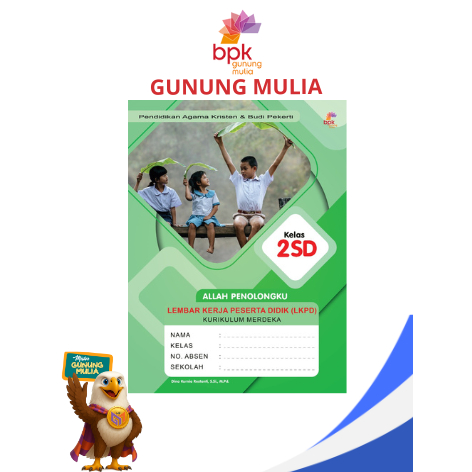 LKPD/LKS Kurikulum Merdeka KLS 2 SD PENDIDIKAN AGAMA KRISTEN