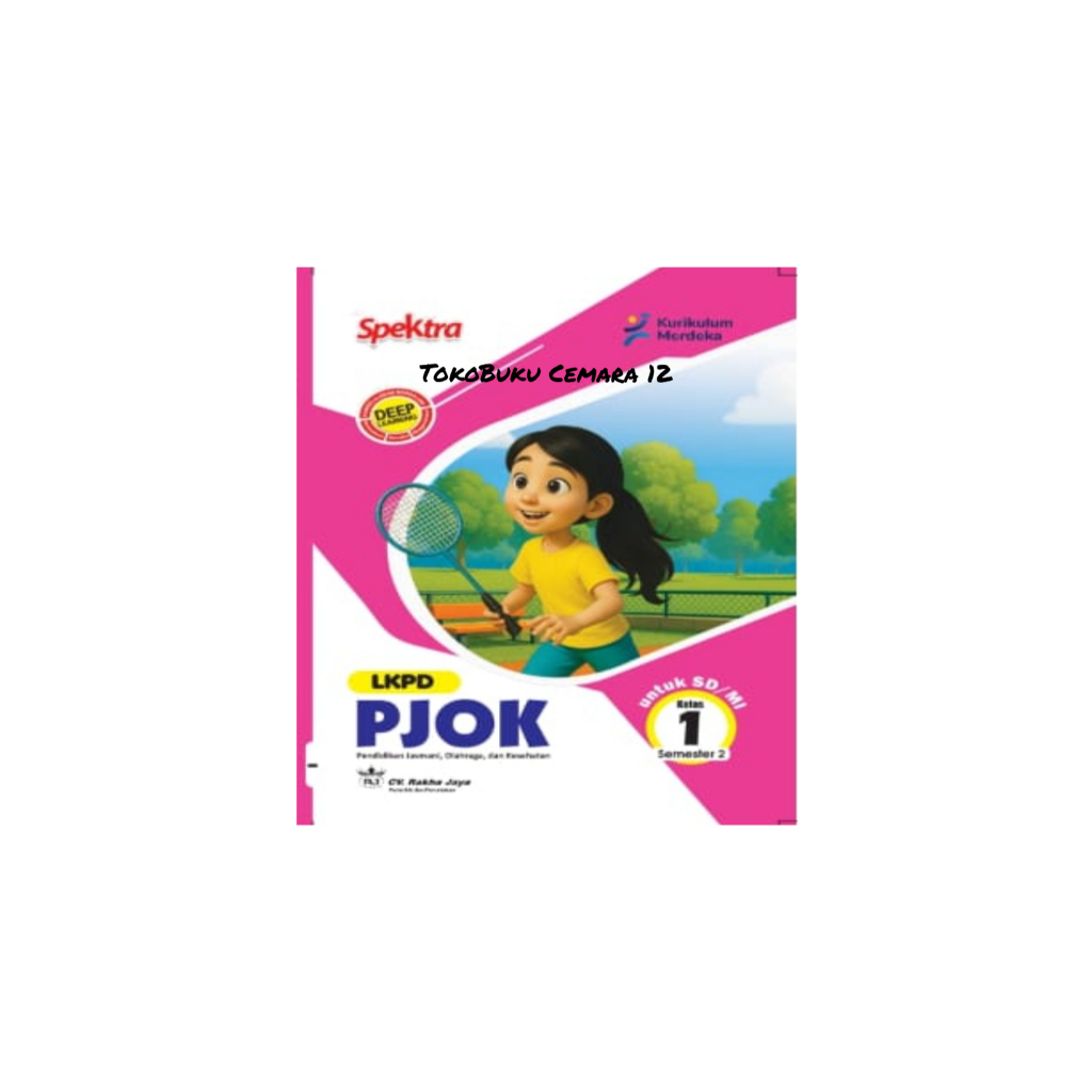 LKPD Spektra Kelas 1 PenjasOrkes (PJOK) Kur.Merdeka SD/MI Semester Dua