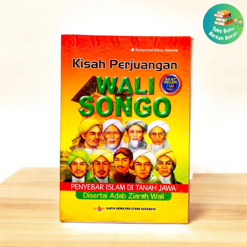 Buku Kisah Perjuangan Wali Songo Penyebar Islam di Tanah Jawa Disertai Adab Ziarah Wali, Best Seller