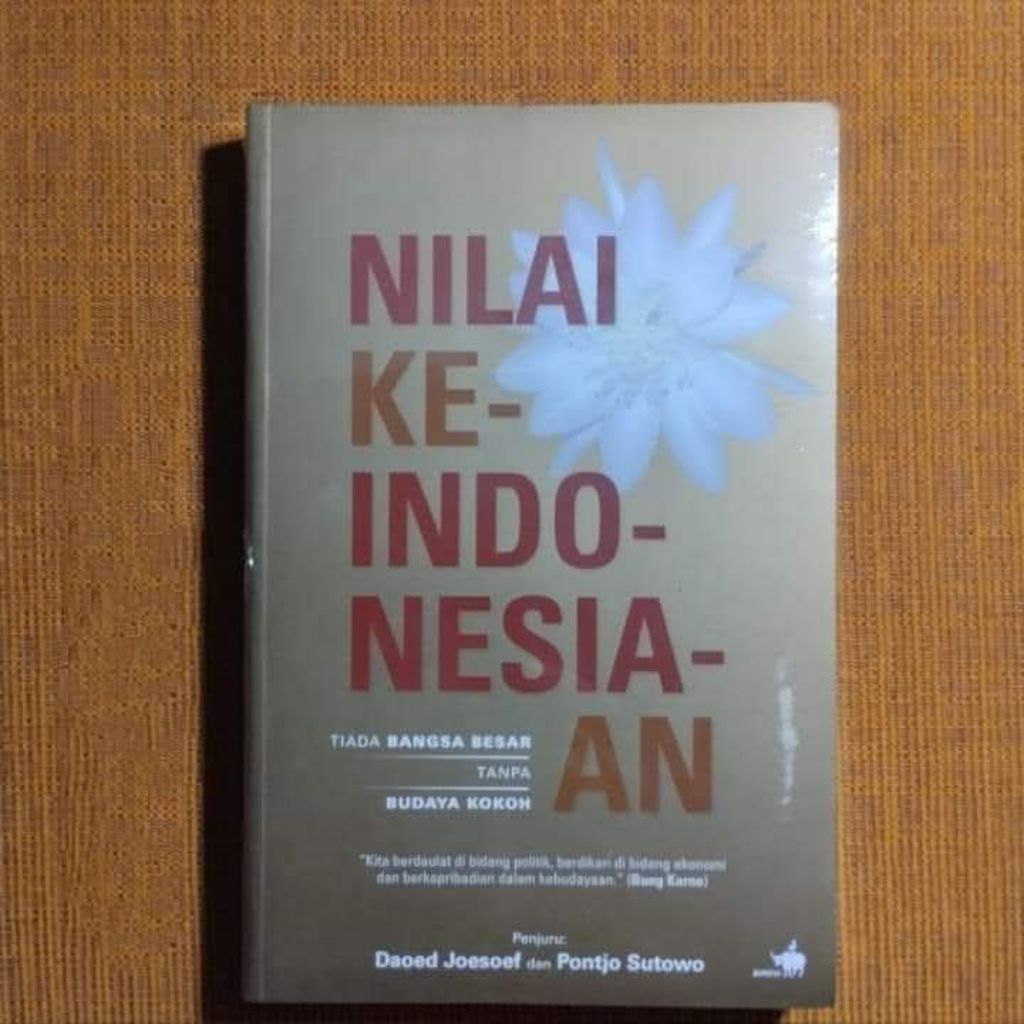 NILAI KEINDONESIAAN-- Editor St. Sularto dan Amalia Paramita