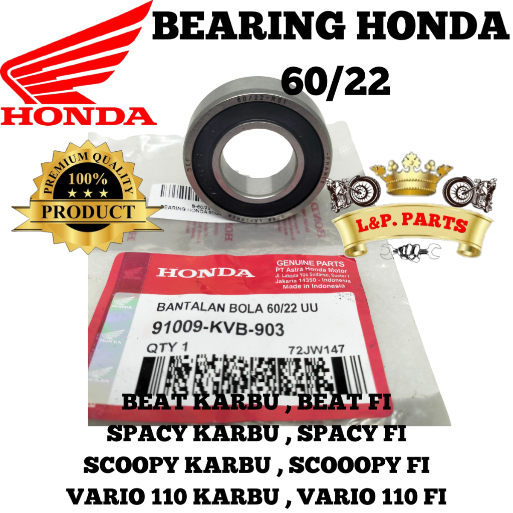 BEARING HONDA 60/22 BEAT SPACY SCOOPY VARIO 119 KARBU FI KUALITAS ASLI ORIGINAL HONDA AHM HGP PRESIS