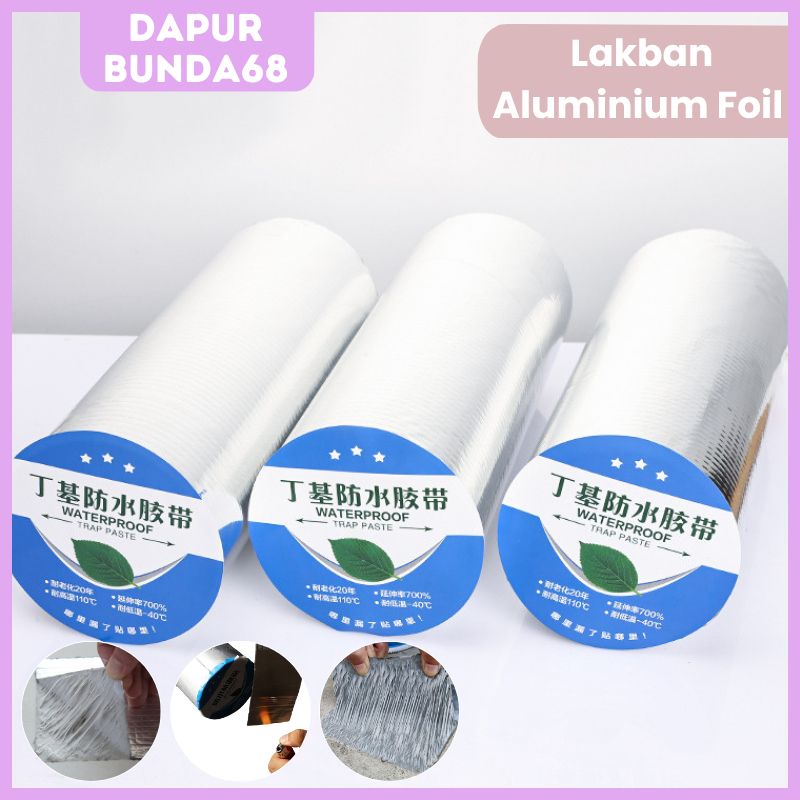 DB68 Lakban Aluminium Foil Isolasi Atap Genteng Asbes Seng Waterproof Anti Bocor