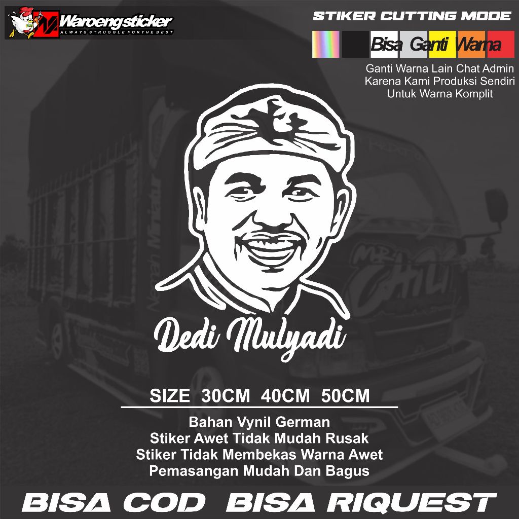 sticker kaca truck pickup mobil gambar dedi mulyadi bapa ainG stiker bak truk bahan bagus awet