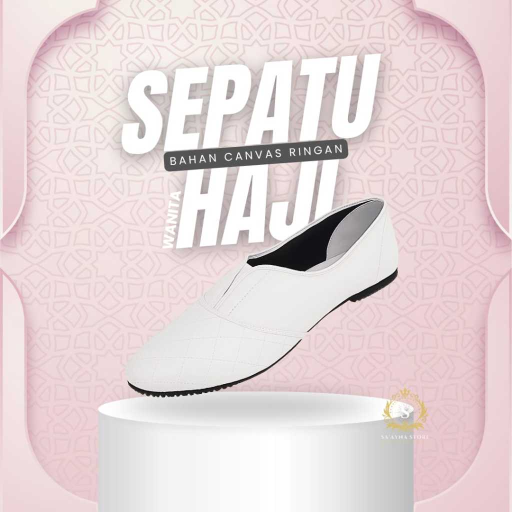 SEPATU HAJI WANITA SEPATU THAWAF SEPATU HAJI SEPATU UMRAH FLAT SHOES SEPATU PUTIH SEPATU FLAT SEPATU
