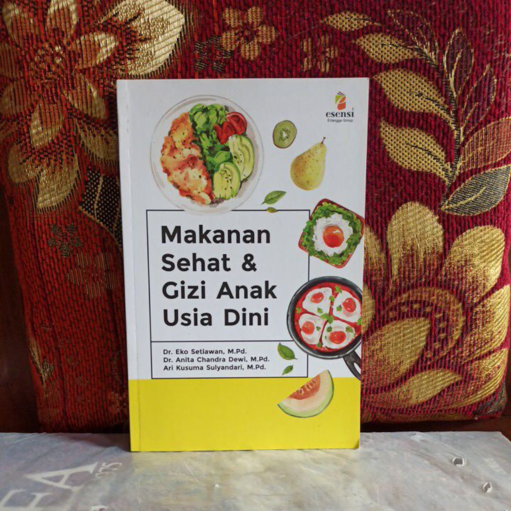 Buku Original Makanan Sehat & Gizi Anak Usia Dini