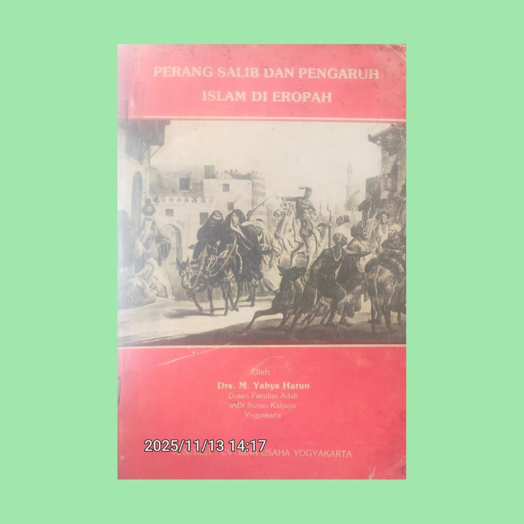 BUKU LAWAS PERANG SALIB DAN PENGARUH ISLAM DI EROPAH