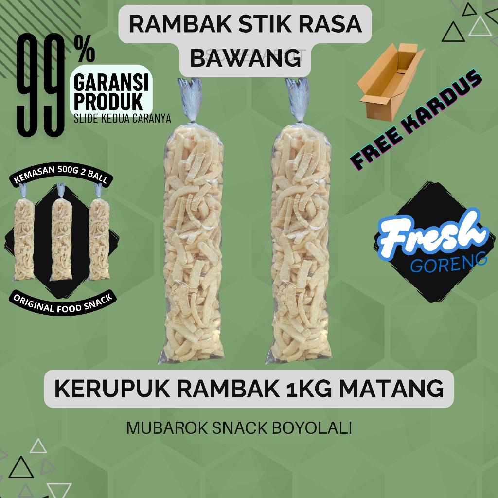 KERUPUK RAMBAK STIK 2 BALL ATAU 1 KG RASA BAWANG GURIH SNACK FOOD cemilan kering