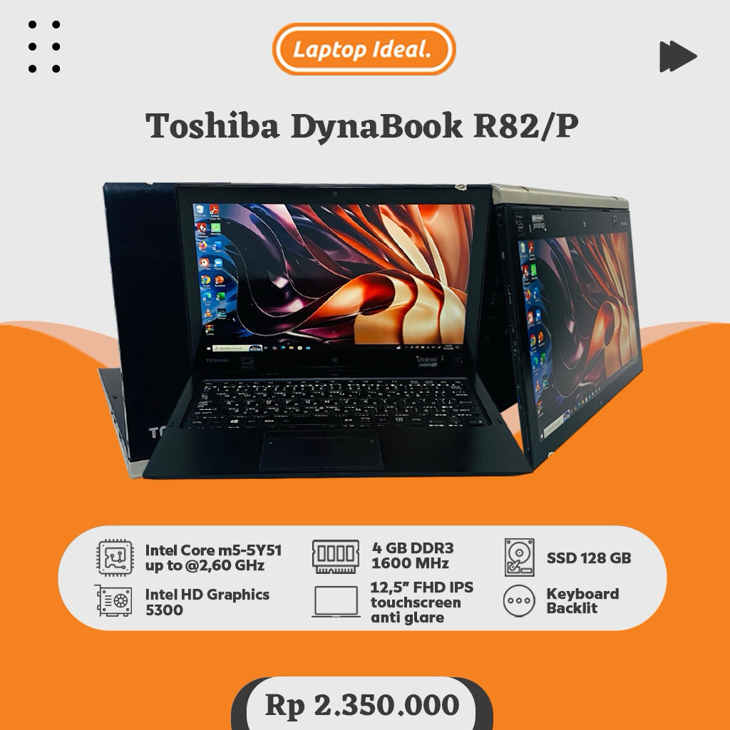 Toshiba Dynabook R82/P 2 in 1 core m5 RAM 4 GB SSD 128 GB FHD Backlit Touchscreen MULUS