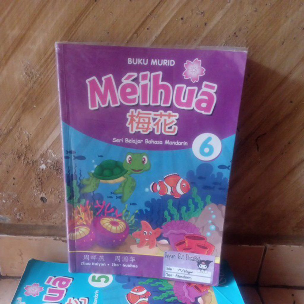 buku bekas; Bahasa Mandarin Meihua 6 Buku Murid untuk SD kelas 6 by ASTA
