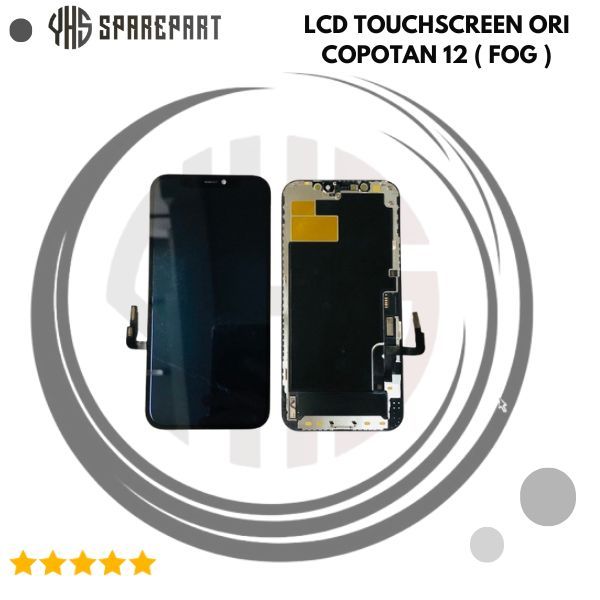 LCD TOUCHSCREEN IP XR/11/12/12 PRO/13 ORI COPOTAN ( FOG ) BERGARANSI