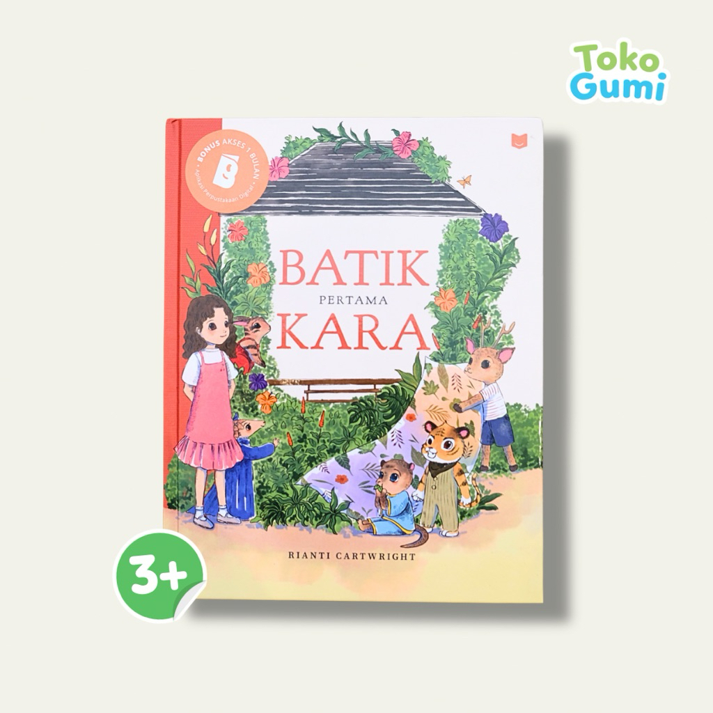 Batik Pertama Kara by Rianti Cartwright | Buku Cerita Anak Hardcover