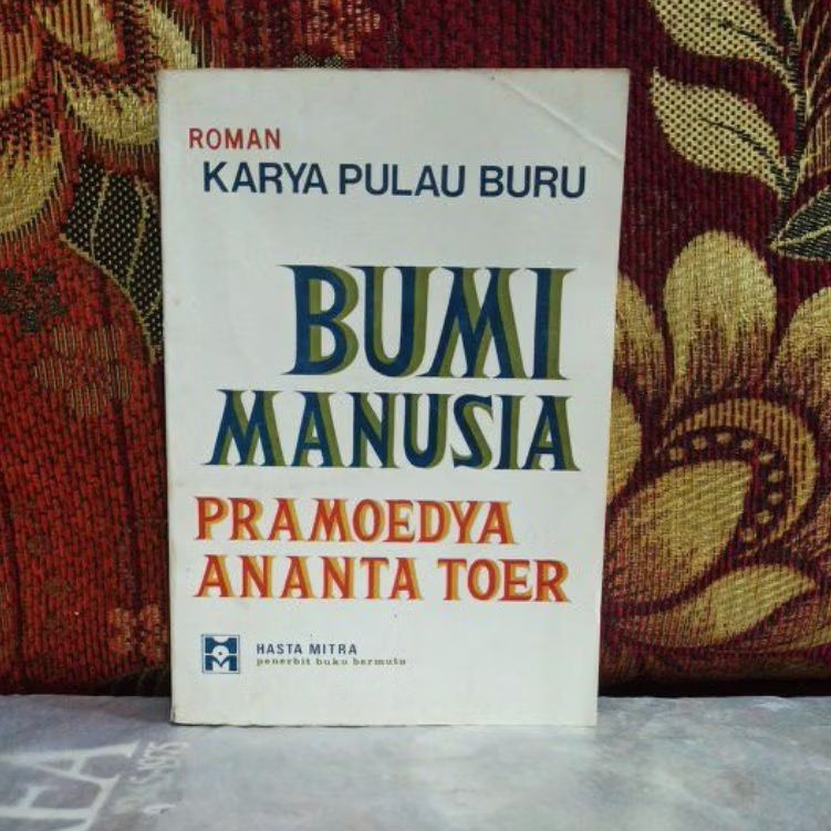 Buku Original BUMI MANUSIA PRAMOEDYA ANANTA TOER Bekas