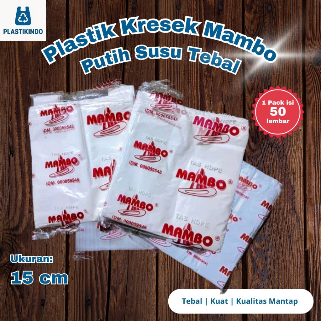 Kantong Plastik Kresek Merk Mambo, Bahan Tebal, Warna Putih Susu, Ukuran 15 cm