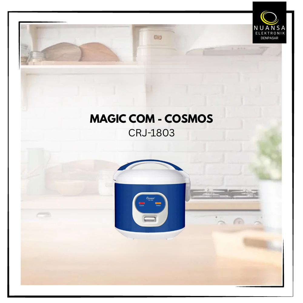 MAGIC COM COSMOS CRJ-1803 / CRJ1803 / CRJ-1803 - Nuansa Elektronik Denpasar