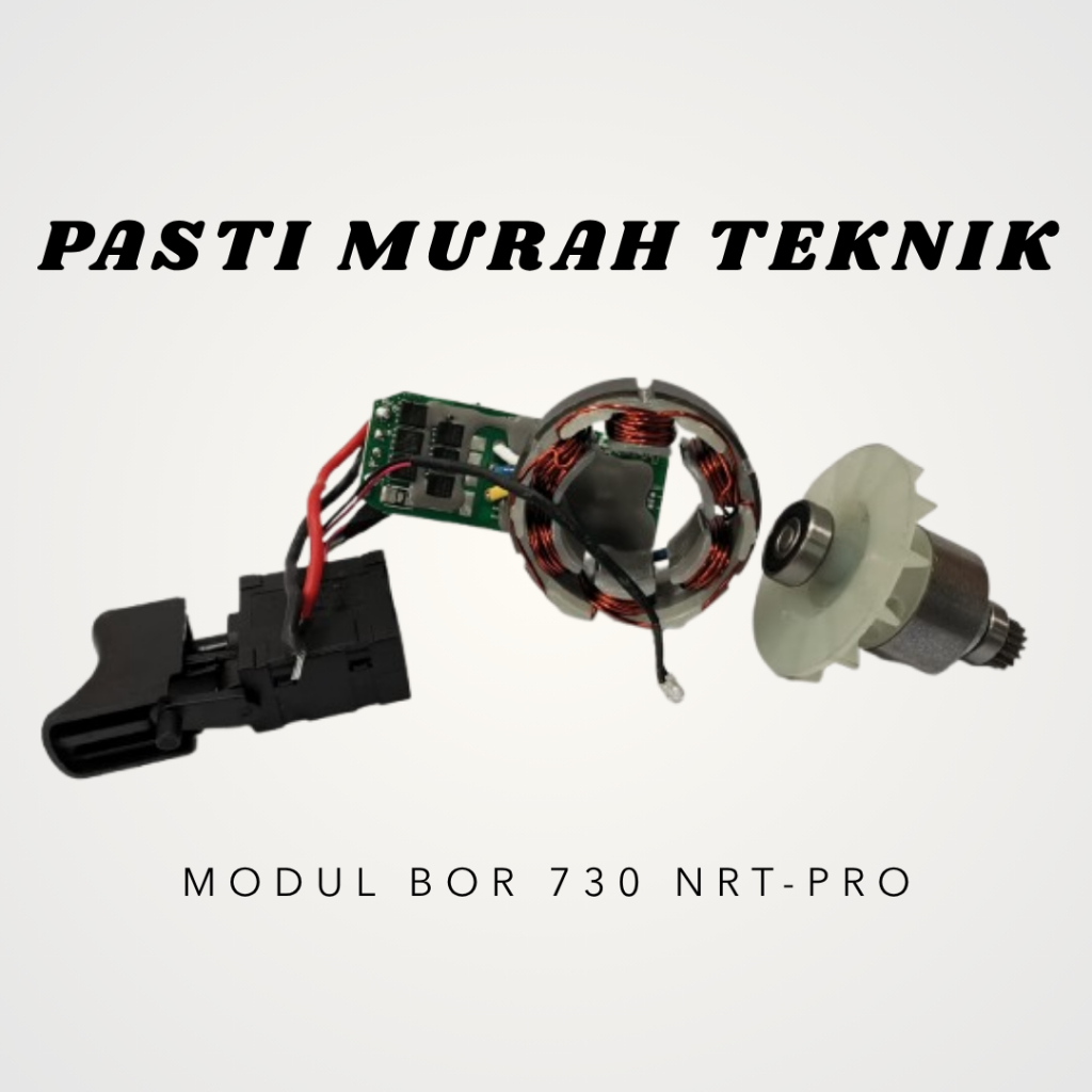 MODUL/MOTOR BOR 330, 730 DAN 740 NRT-PRO