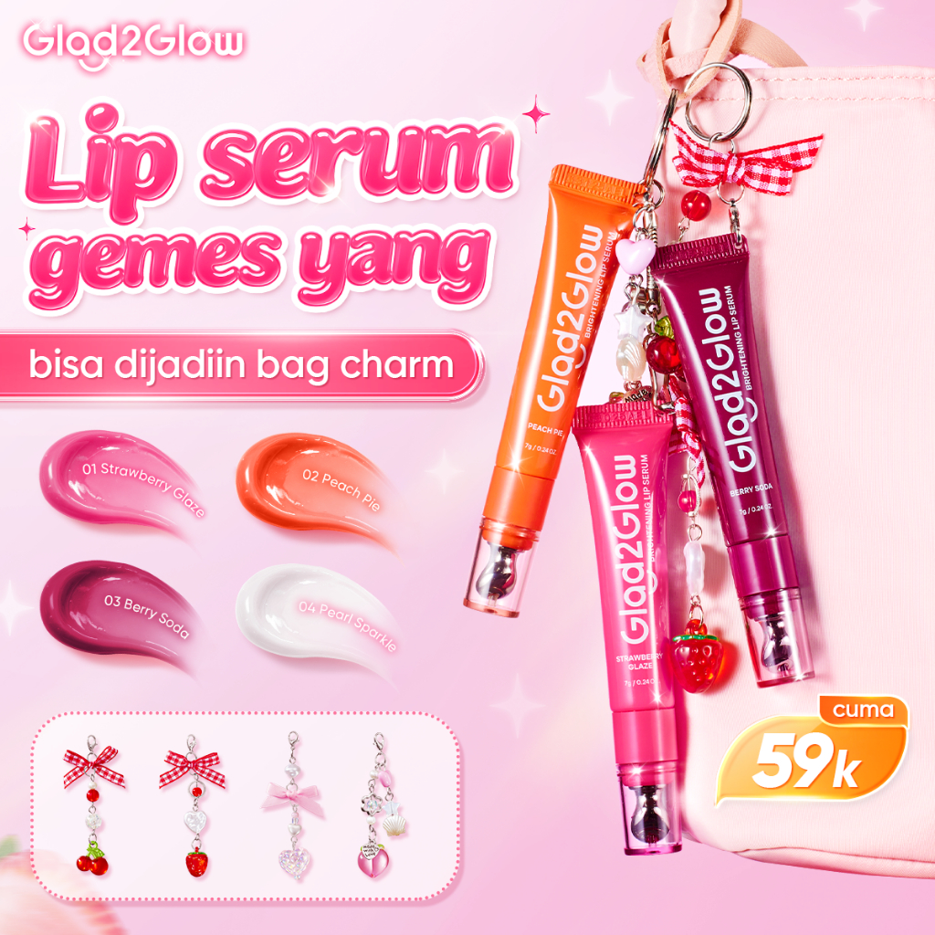 [Ready Stock] Glad2Glow Brightening Lip Serum Tinted Lip Balm Lip Stik Lip Moisturizer Pelembab Bibi
