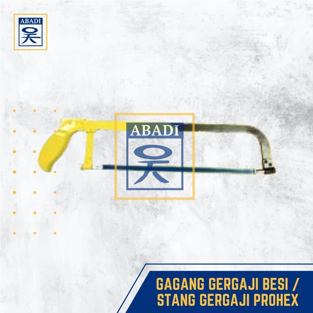 GAGANG GERGAJI BESI / STANG GERGAJI PROHEX